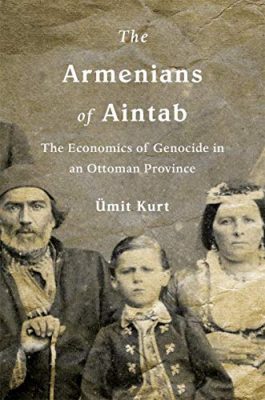 Ümit_Kurt_Armenians_of_Aintab_Book_Cover